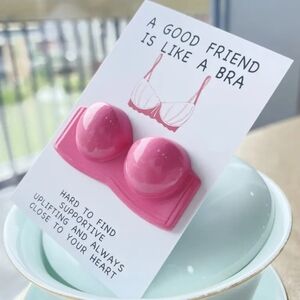A Good Friend is Like a Bra Mini Card with 3D Bra